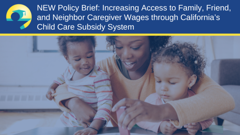 NEW Policy Brief Increasing Access to Family, Friend, and Neighbor ...